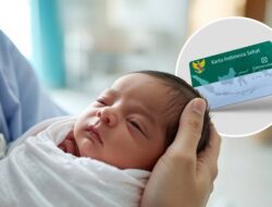 Bayi Baru Lahir Tidak Otomatis Terdaftar Sebagai Peserta BPJS Kesehatan. Ini Aturan Mendaftarkannya